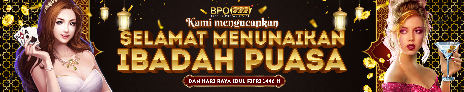 bpo777 idul fitri